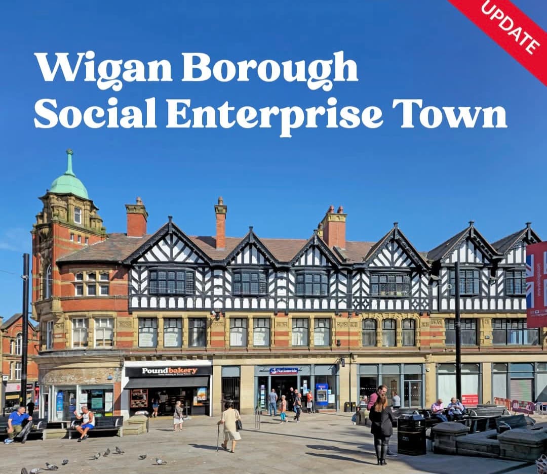 Wigan Borough Social Enterprise Town